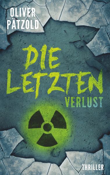 Cover von Die Letzten: Verlust