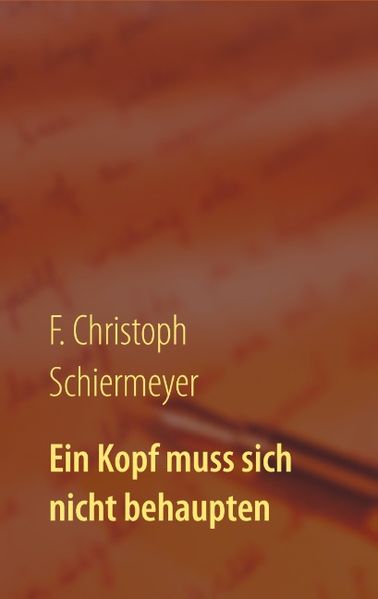 Cover von Ein Kopf muss sich nicht behaupten