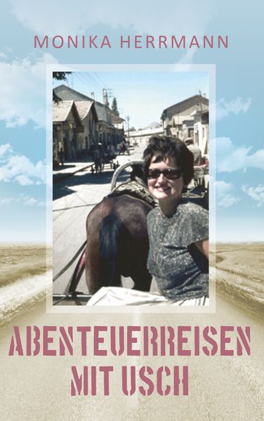 Cover von Abenteuerreisen mit Usch
