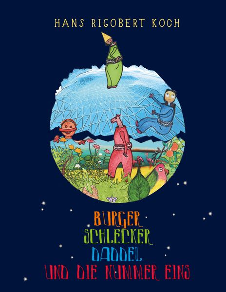 Cover von Burger, Schlecker, Daddel und die Nummer Eins