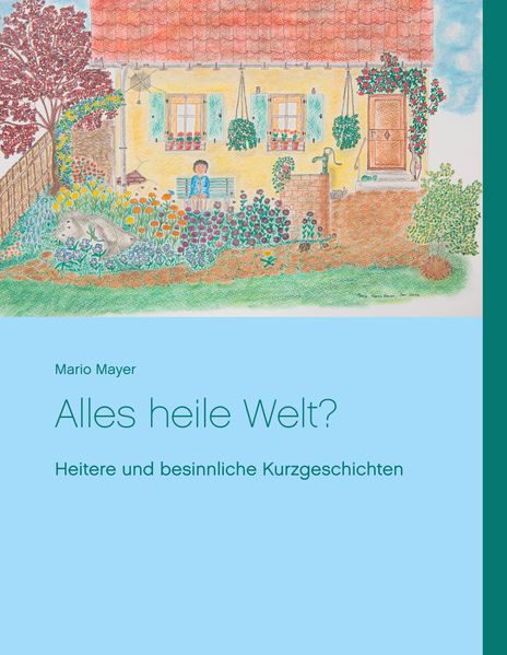 Cover von Alles heile Welt?