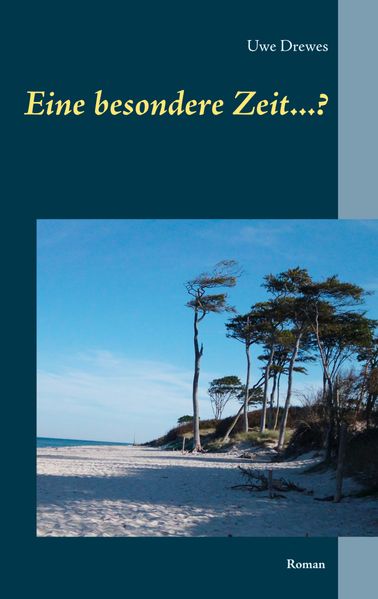 Cover von Eine besondere Zeit…?
