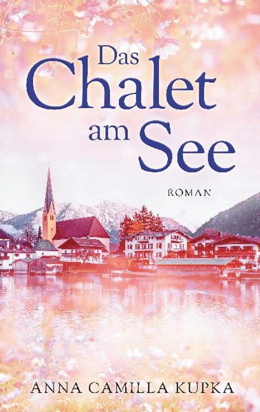 Cover von Das Chalet am See