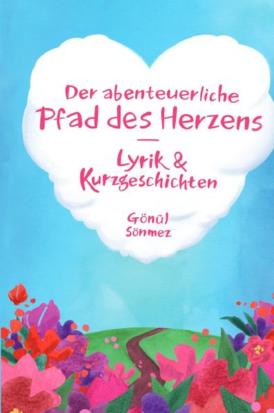 Cover von Der abenteuerliche Pfad des Herzens