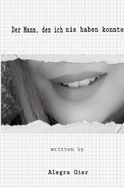Cover von Der Mann den ich nie haben konnte…