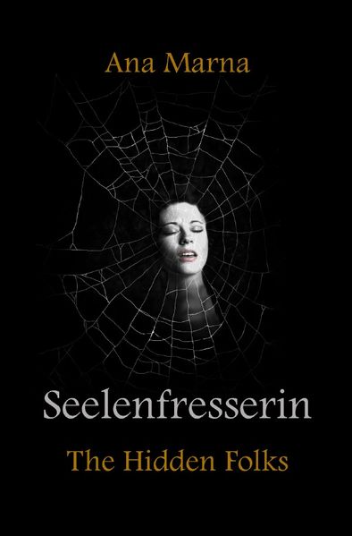 Cover von The Hidden Folks / Seelenfresserin