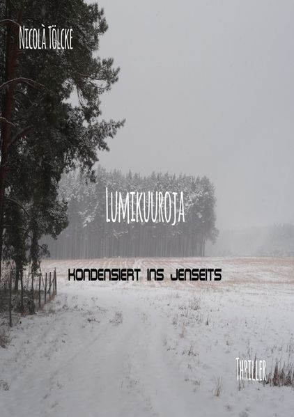 Cover von Koordinaten für den Abschuss / Lumikuuroja