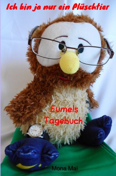 Cover von Ich bin ja nur ein Plüschtier