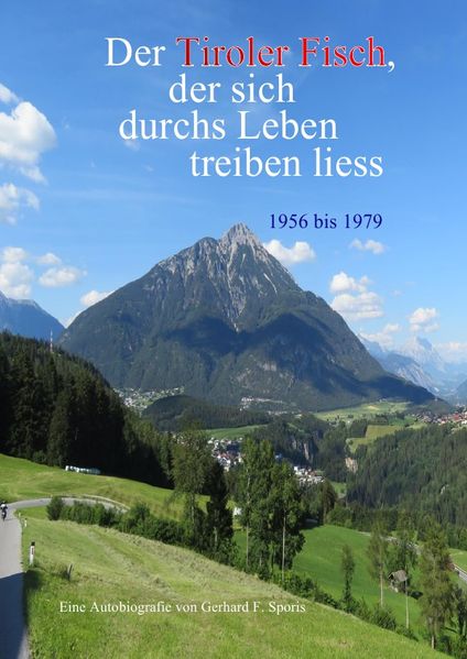Cover von Der Tiroler Fisch, der sich durchs Leben treiben liess 1980 . 1984