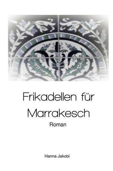 Cover von Frikadellen für Marrakesch