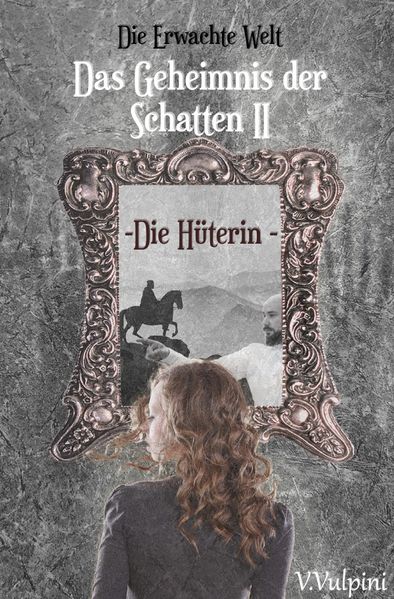 Cover von Die Erwachte Welt / Das Geheimnis der Schatten II