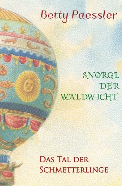 Cover von Snørgl der Waldwicht / Das Tal der Schmetterlinge