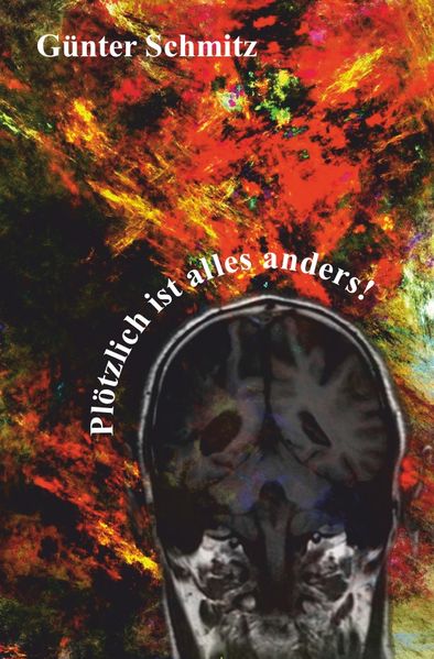 Cover von Plötzlich ist alles anders!