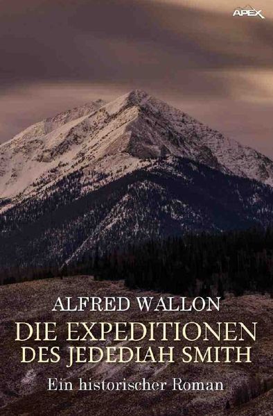 Cover von DIE EXPEDITIONEN DES JEDEDIAH SMITH