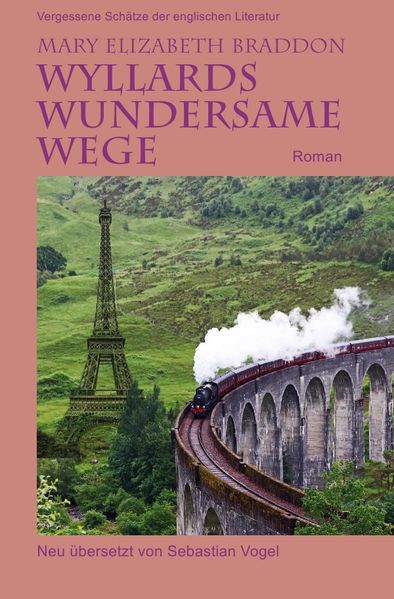 Cover von Vergessene Schätze der englischen Literatur / Wyllards wundersame Wege