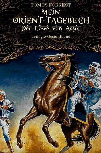 Cover von MEIN ORIENT-TAGEBUCH: DER LÖWE VON ASSUR