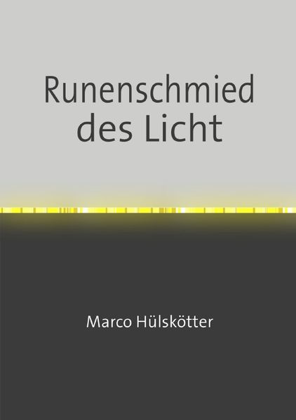 Cover von Der Runenschmied / Runenschmied des Licht