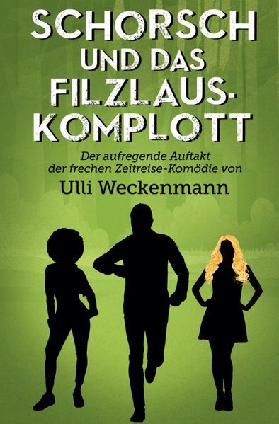 Cover von Die Schorsch-Trilogie / Schorsch und das Filzlaus-Komplott