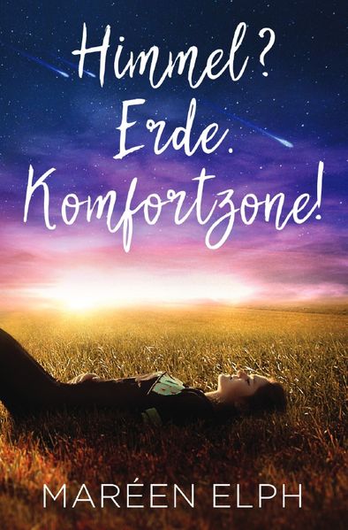 Cover von Himmel? Erde. Komfortzone!