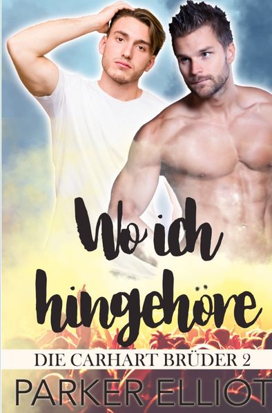 Cover von Die Carhart Brüder / Wo ich hingehöre