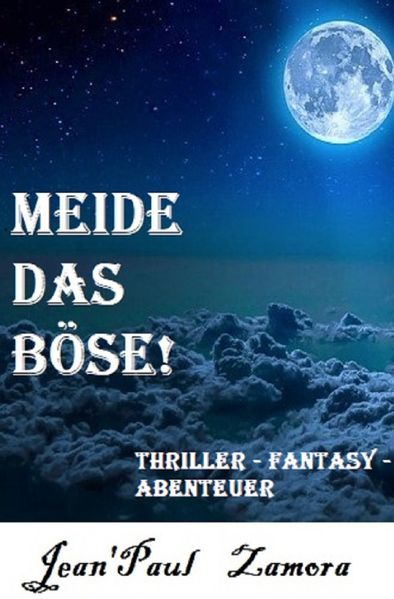 Cover von Meide das Böse!