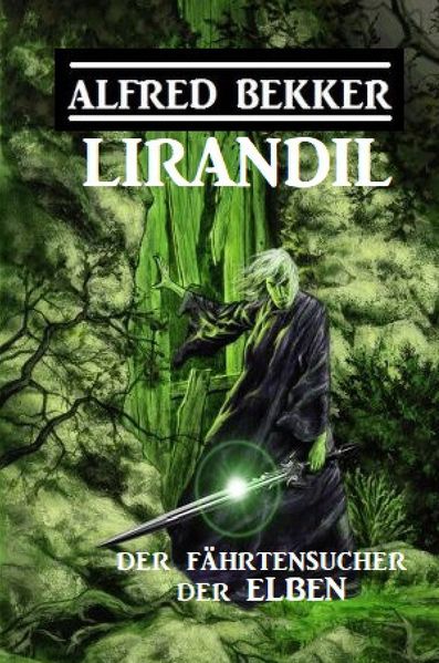 Cover von Lirandil – der Fährtensucher der Elben