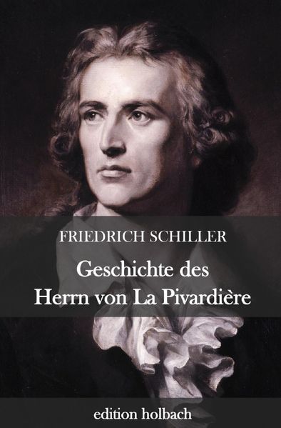 Cover von Geschichte des Herrn von La Pivardière