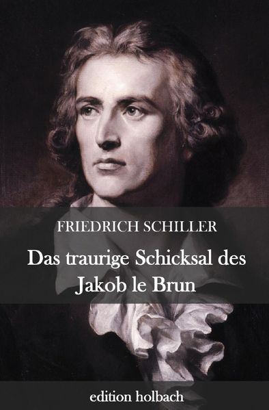 Cover von Das traurige Schicksal des Jakob le Brun