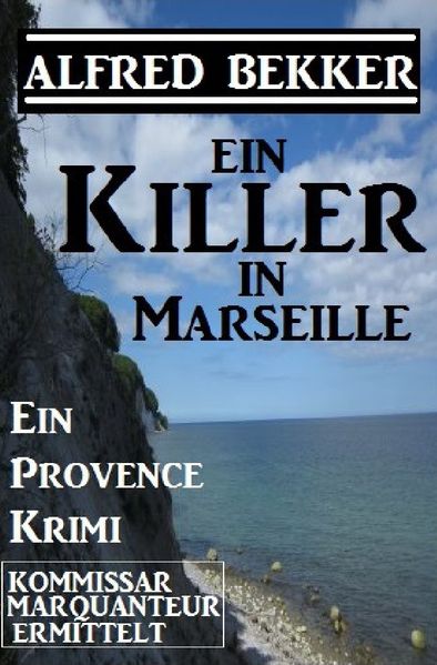 Cover von Ein Killer in Marseille