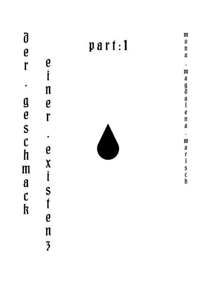 Cover von Fragmente aus dem Innern einer Existenz / Der Geschmack Einer Existenz – Part 1