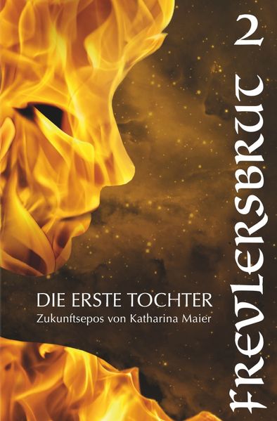 Cover von Die Erste Tochter / Frevlersbrut