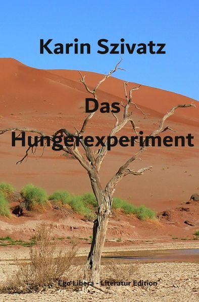 Cover von Das Hungerexperiment