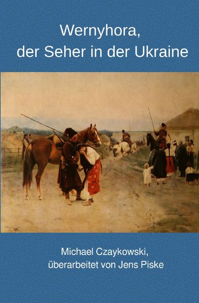 Cover von Wernyhora, der Seher in der Ukraine