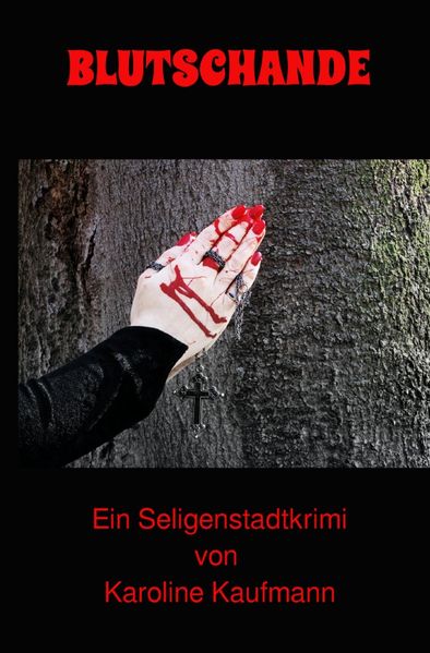 Cover von Blutschande Ein Seligenstadtkrimi
