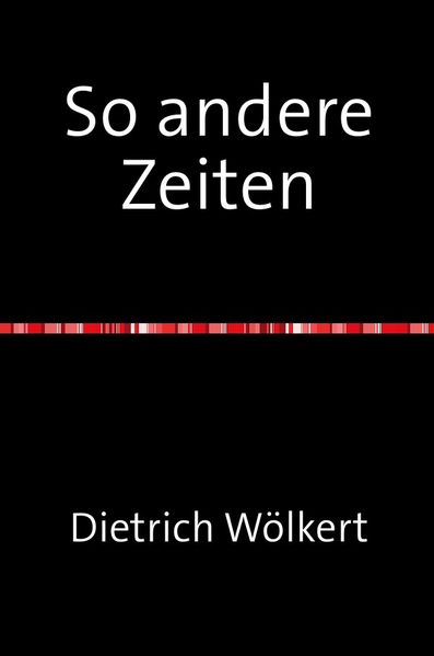 Cover von So andere Zeiten