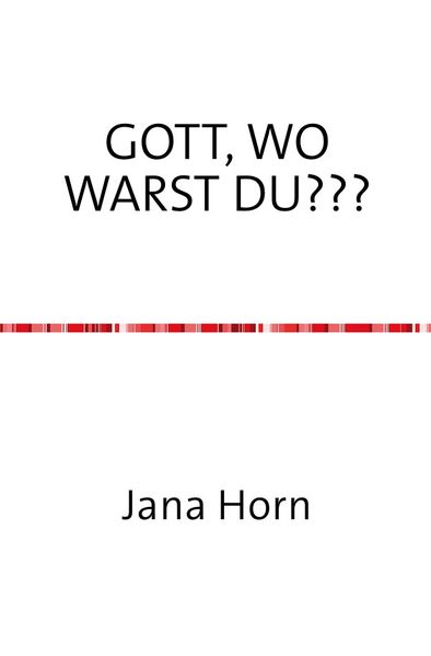 Cover von WO WARST DU, GOTT???