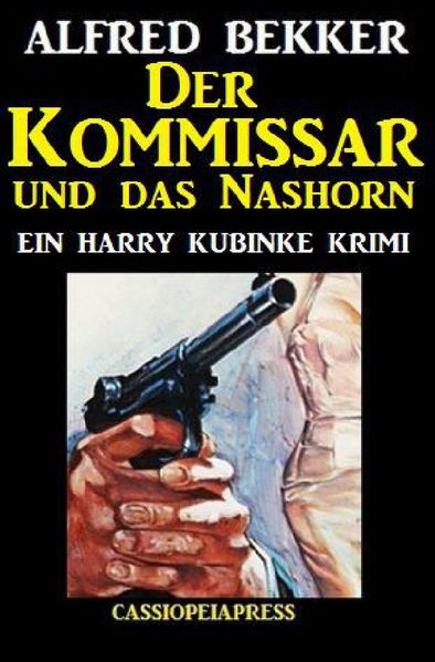 Cover von Der Kommissar und das Nashorn