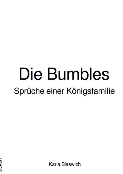 Cover von Die Bumbles – Sprüche einer Königsfamilie