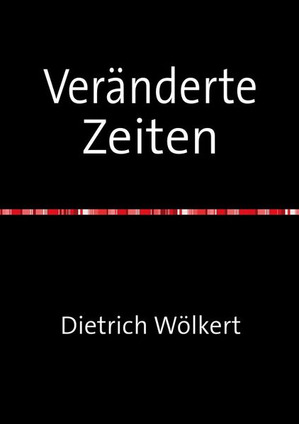 Cover von Veränderte Zeiten
