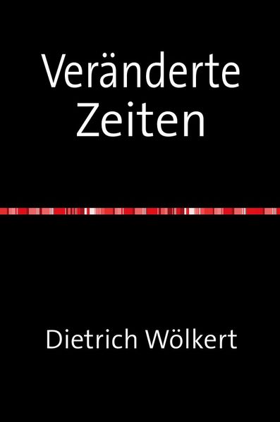 Cover von Veränderte Zeiten