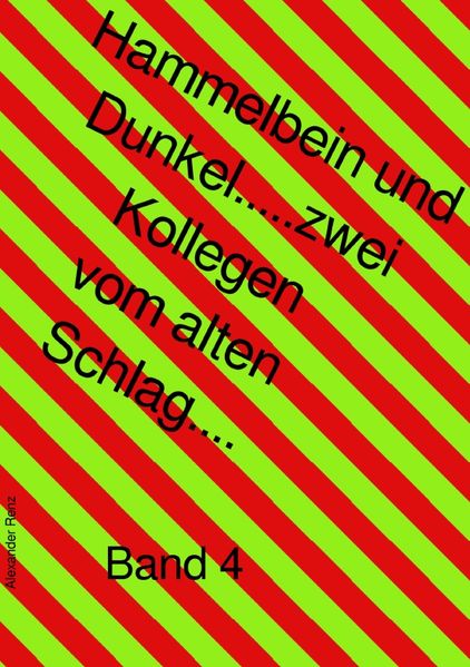 Cover von Dunkel und Hammelbein Zwei Kollegen vom alten Schlag / Dunkel und Hammelbein