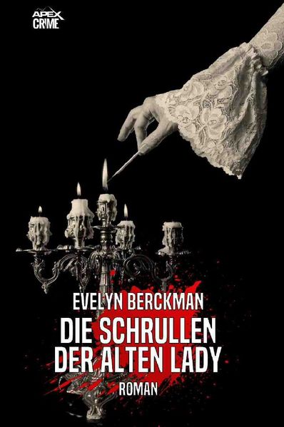 Cover von DIE SCHRULLEN DER ALTEN LADY