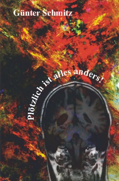 Cover von Plötzlich ist alles anders!