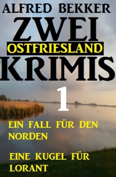 Cover von Zwei Ostfriesland Krimis 1