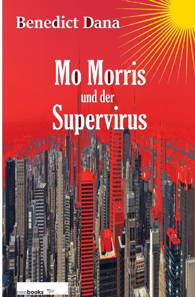 Cover von Mo Morris und der Supervirus