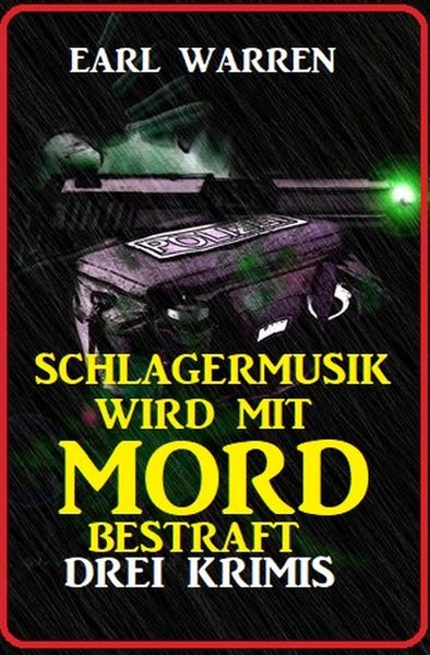 Cover von Schlagermusik wird mit Mord bestraft: Drei Krimis