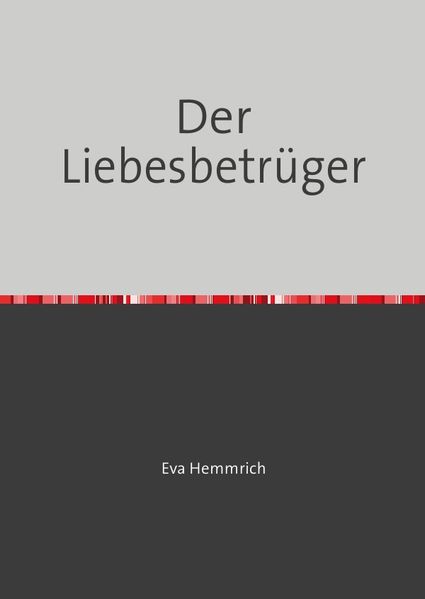 Cover von Der Liebesbetrüger