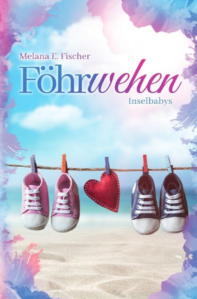 Cover von Föhr Reihe / Föhrwehen Inselbabys