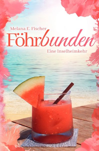 Cover von Föhr Reihe / Föhrbunden Eine Inselheimkehr