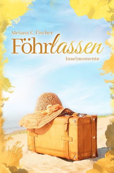 Cover von Föhr Reihe / Föhrlassen Inselmomente